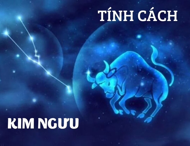 Tìm hiểu về tính cách cung Kim Ngưu